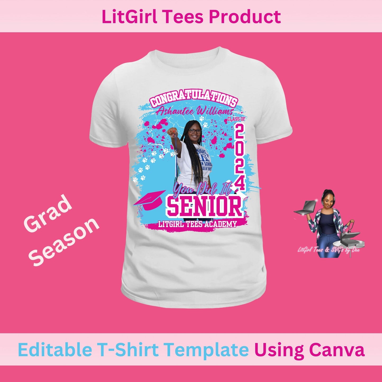 Graduation Senior Tshirt Template Pink. Graduation Template. Canva Editable Link Included.