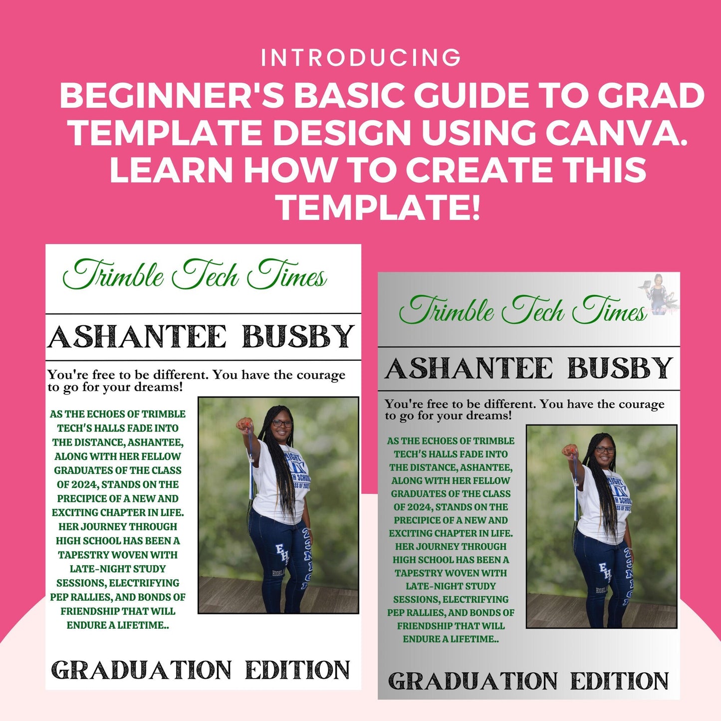 Creating a Newspaper Grad Template Design Using Canva. Video Guide. Digital Download