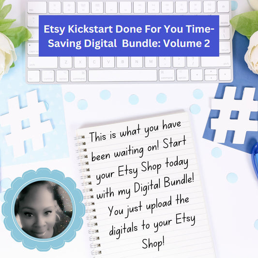 Etsy Kickstart Done For You Time-Saving Easter Digital Bundle: Volume 2 (Just Upload the Digitals to Your Shop & Sell) SVG PNG