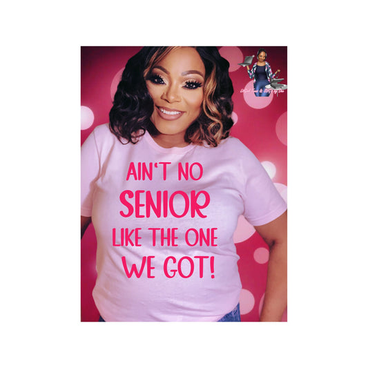 Ain't No Senior Like The One We Got Pink SVG PNG Digital Download
