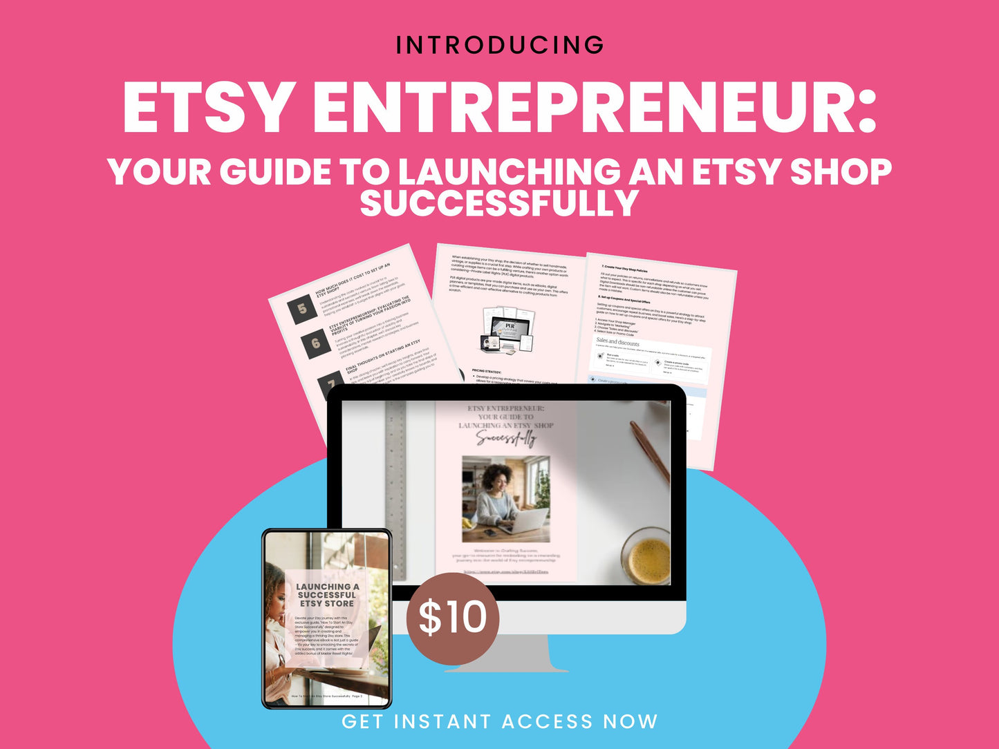 Etsy Entrepreneur: Your Guide to Launching An Etsy Shop Successfully. EBook. Instant Download. Google Link Included for PDF.