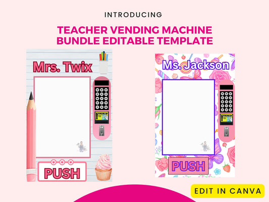 Teacher Vending Machine Bundle. Editable Template. 11 by 17. Teacher Appreciation.